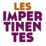 Les Impertinentes à 20h40 sur Téva